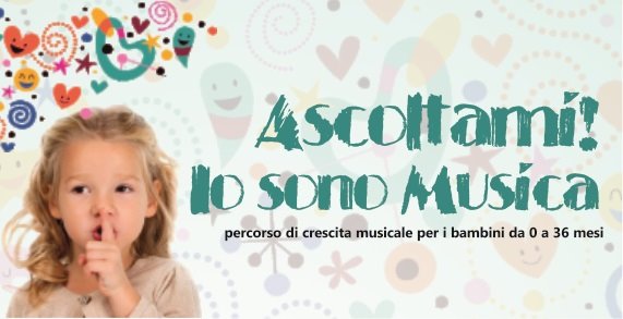ASCOLTAMI! IO SONO MUSICA